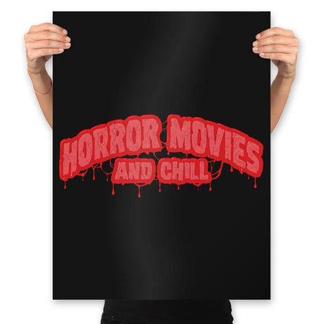 Horror Movies and Chill - Prints Posters RIPT Apparel 18x24 / Black
