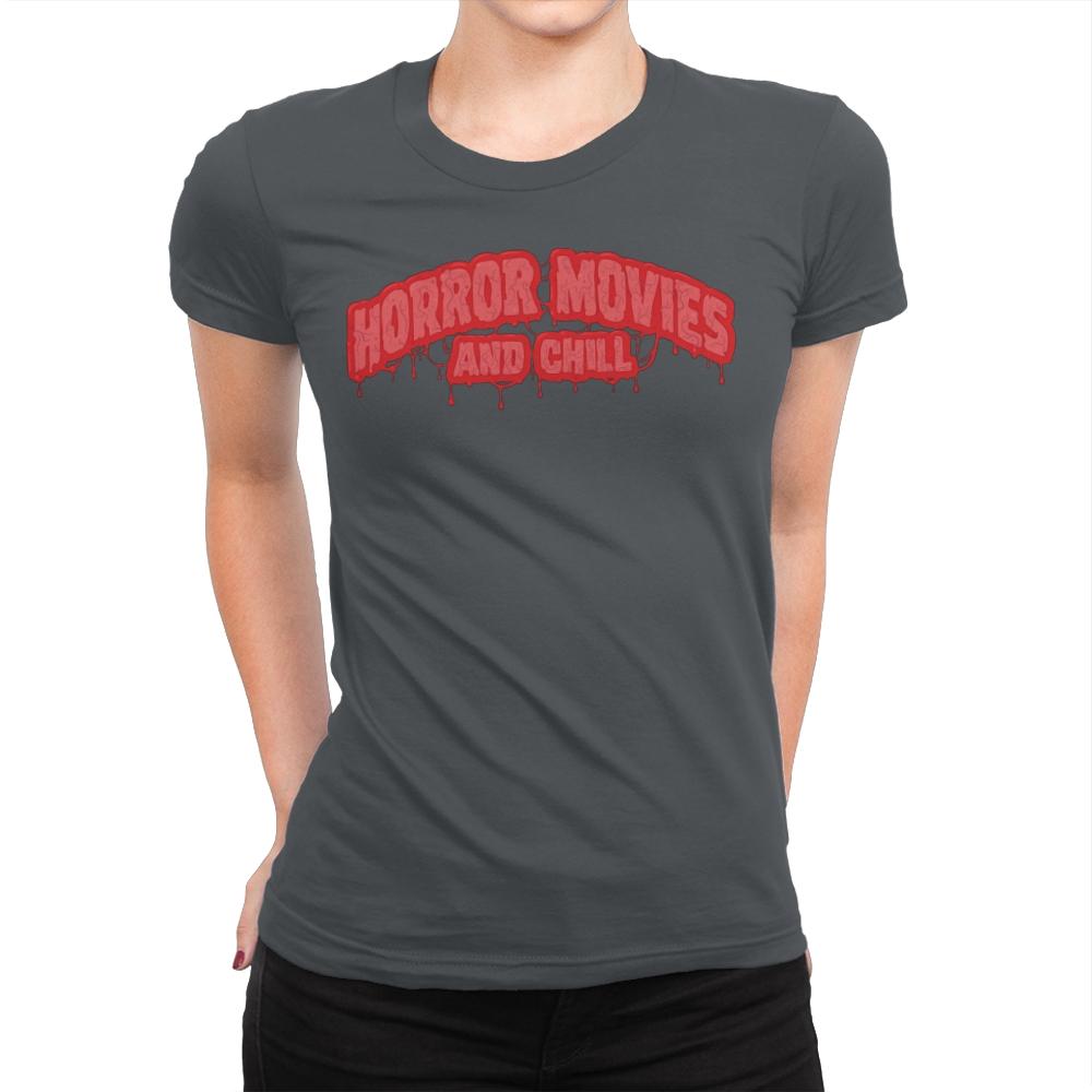 Horror Movies and Chill - Womens Premium T-Shirts RIPT Apparel Small / Heavy Metal