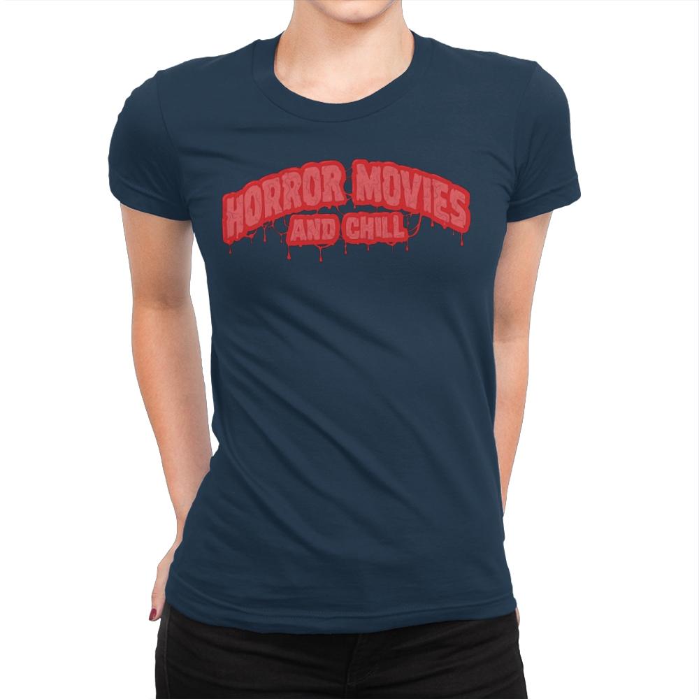 Horror Movies and Chill - Womens Premium T-Shirts RIPT Apparel Small / Midnight Navy