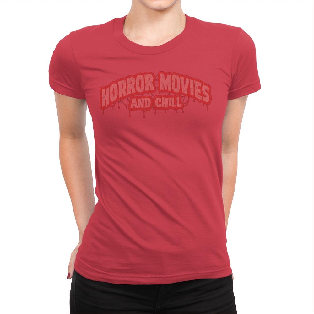 Horror Movies and Chill - Womens Premium T-Shirts RIPT Apparel Small / Red