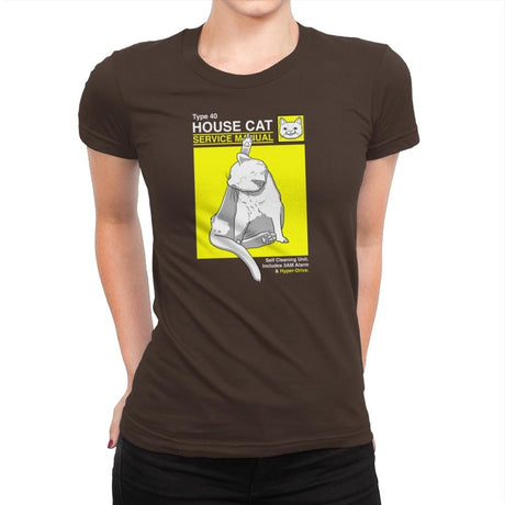 House Cat Service Manual Exclusive - Womens Premium T-Shirts RIPT Apparel Small / Dark Chocolate