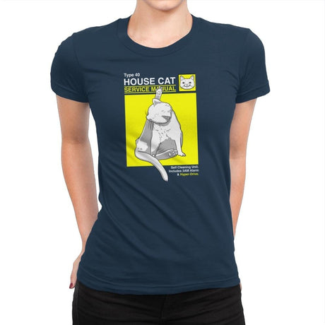 House Cat Service Manual Exclusive - Womens Premium T-Shirts RIPT Apparel Small / Midnight Navy