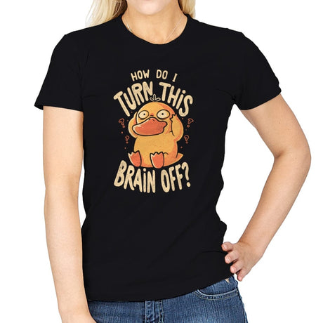 How Do I Turn This Brain Off - Womens T-Shirts RIPT Apparel Small / Black