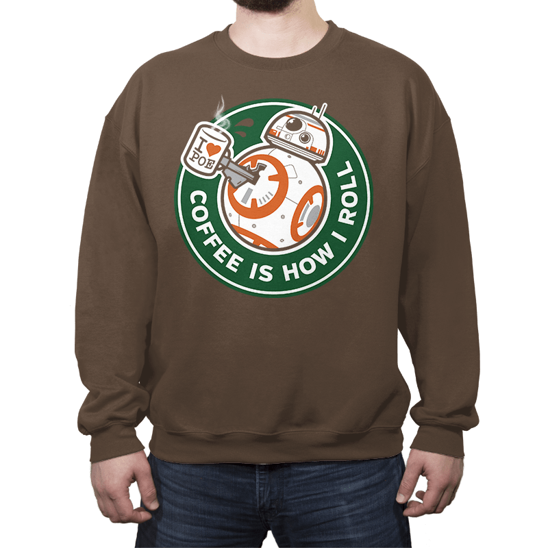 How I Roll - Crew Neck Crew Neck RIPT Apparel