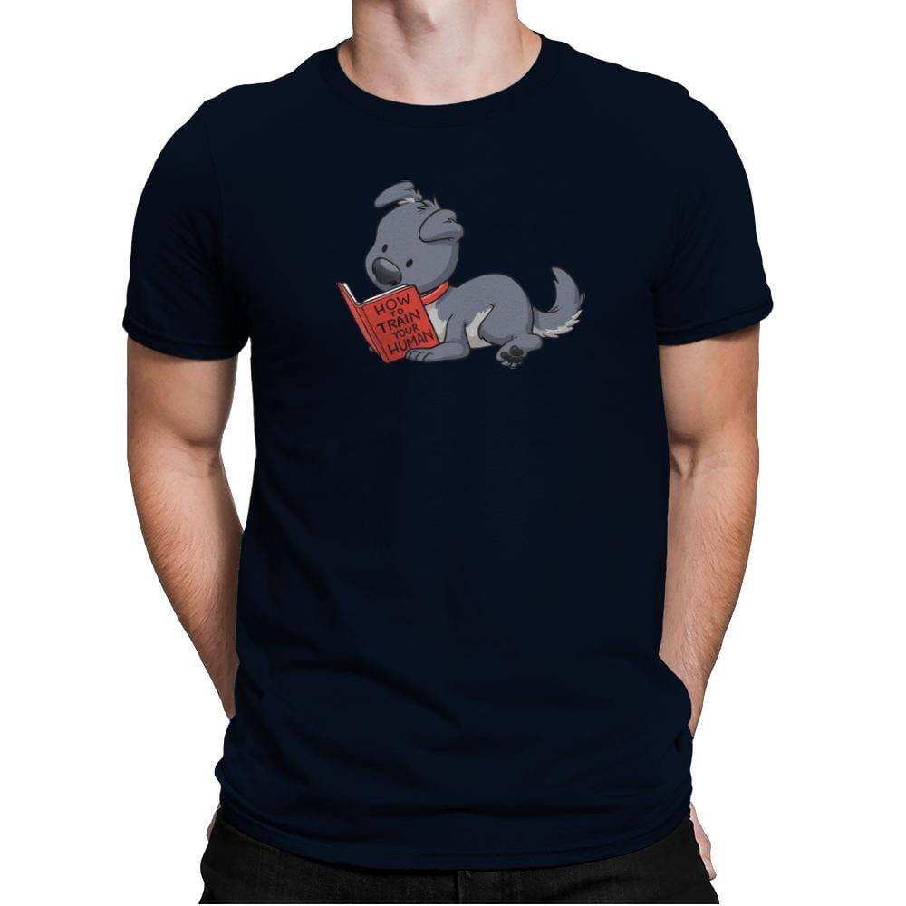 How To Train Your Human - Mens Premium T-Shirts RIPT Apparel Small / Midnight Navy