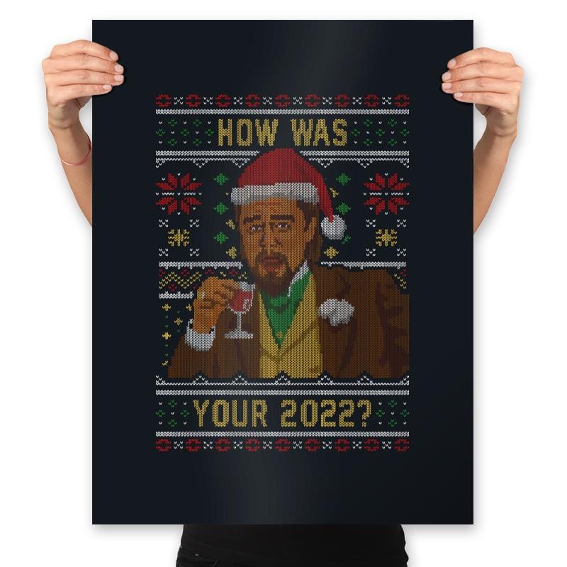 How was 2022 Meme Sweater - Prints Posters RIPT Apparel 18x24 / Black
