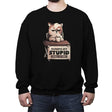 Humans Are Stupid - Crew Neck Sweatshirt Crew Neck Sweatshirt RIPT Apparel Small / Black