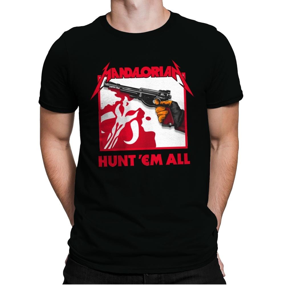 Hunt 'Em All - Mens Premium T-Shirts RIPT Apparel Small / 151515