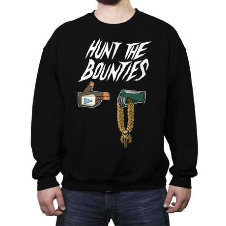 Hunt the Bounties - Crew Neck Sweatshirt Crew Neck Sweatshirt RIPT Apparel Small / Black
