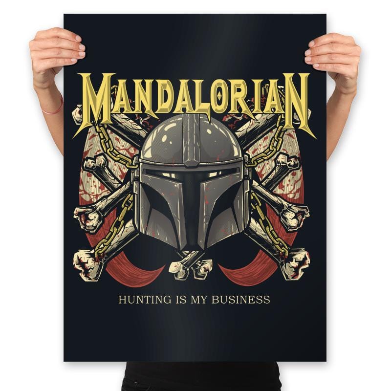 Hunting is my Business - Prints Posters RIPT Apparel 18x24 / Black