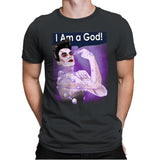 I Am a God! - Mens Premium T-Shirts RIPT Apparel Small / Heavy Metal