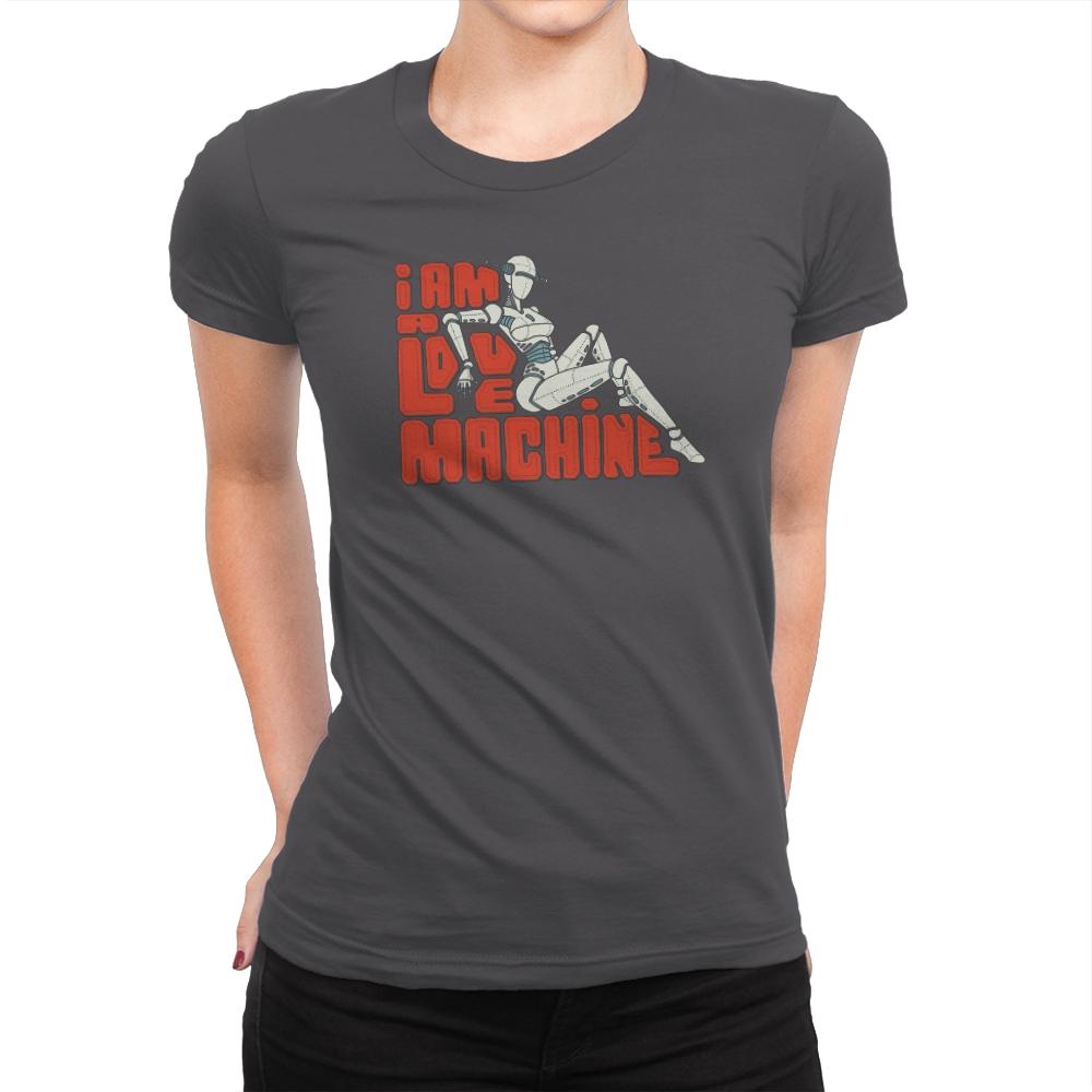 I am a Love Machine - Womens Premium T-Shirts RIPT Apparel Small / Heavy Metal