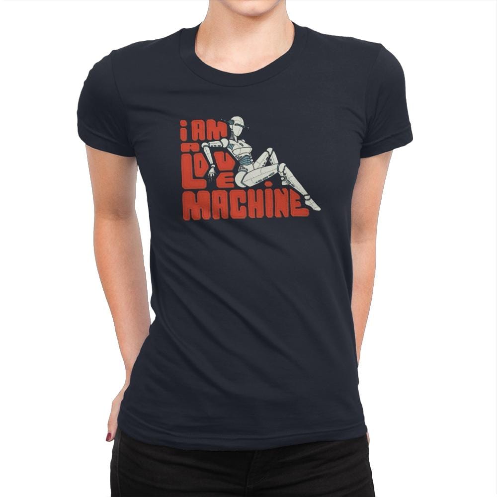 I am a Love Machine - Womens Premium T-Shirts RIPT Apparel Small / Midnight Navy