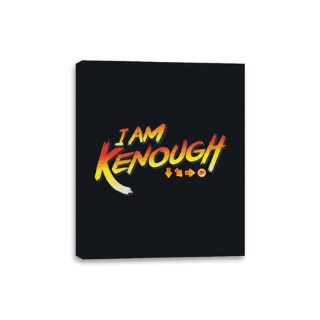 I Am Kenough - Canvas Wraps Canvas Wraps RIPT Apparel 8x10 / Black