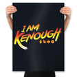 I Am Kenough - Prints Posters RIPT Apparel 18x24 / Black