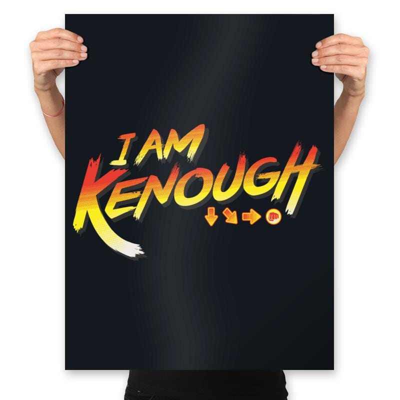 I Am Kenough - Prints Posters RIPT Apparel 18x24 / Black