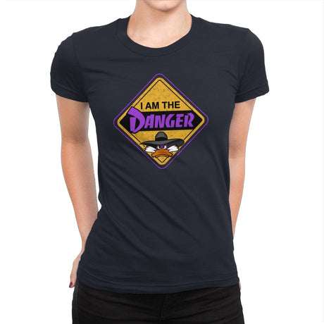 I Am The Dangerous - Womens Premium T-Shirts RIPT Apparel Small / Midnight Navy