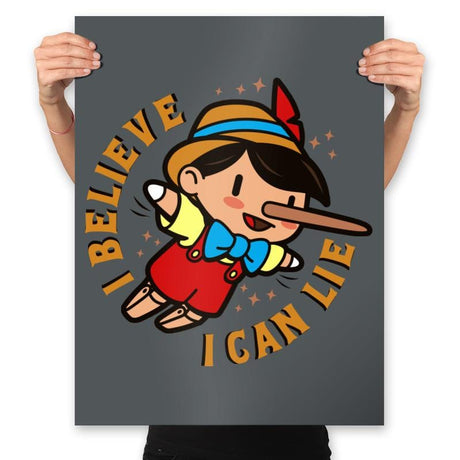 I Believe I Can Lie - Prints Posters RIPT Apparel 18x24 / Charcoal