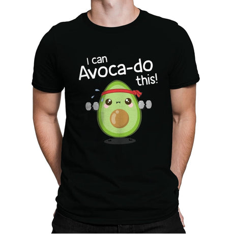 I can Avoca-do this! - Mens Premium T-Shirts RIPT Apparel Small / Black