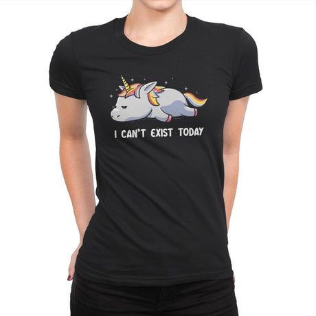 I Can't Exist Today - Womens Premium T-Shirts RIPT Apparel Small / Black
