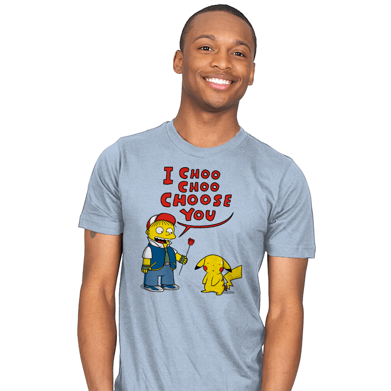 I Choo Choo Choose you - Mens T-Shirts RIPT Apparel