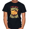 I Don’t Wanna Work - Mens T-Shirts RIPT Apparel Small / Black