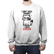 I Dont Need Therapy I Need Silence - Crew Neck Sweatshirt Crew Neck Sweatshirt RIPT Apparel Small / White