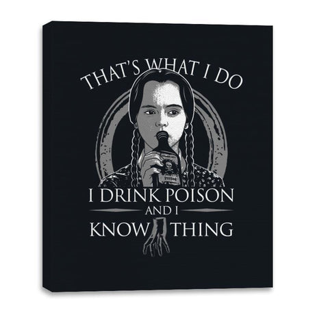 I Drink Poison - Canvas Wraps Canvas Wraps RIPT Apparel 16x20 / Black