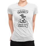 I Enjoy Every Minute - Womens Premium T-Shirts RIPT Apparel Small / White