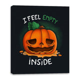 I Feel Empty Inside - Canvas Wraps Canvas Wraps RIPT Apparel 16x20 / Black