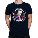 I Gonna Be The Pirate King - Mens Premium T-Shirts RIPT Apparel Small / Midnight Navy