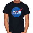 I Hate Everything - Mens T-Shirts RIPT Apparel Small / Black
