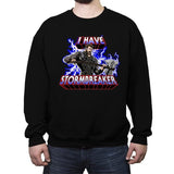 I have Stormbreaker  - Crew Neck Sweatshirt Crew Neck Sweatshirt RIPT Apparel