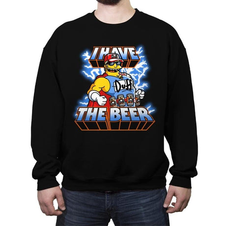 I have the Beer - Crew Neck Sweatshirt Crew Neck Sweatshirt RIPT Apparel Small / Black