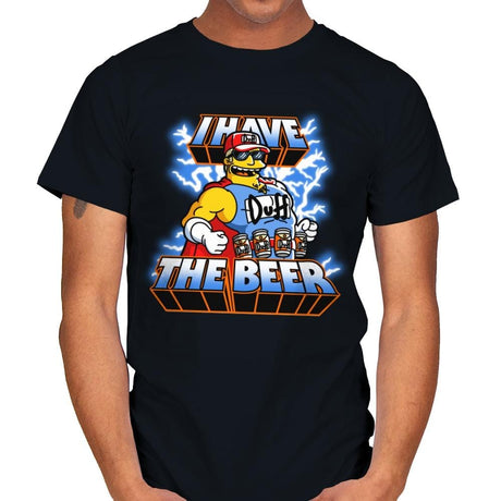 I have the Beer - Mens T-Shirts RIPT Apparel Small / Black