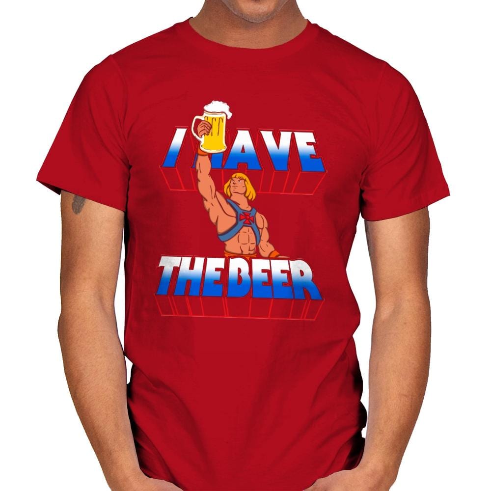 I have the Beer - Mens T-Shirts RIPT Apparel Small / Red