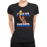 I have the Beer - Womens Premium T-Shirts RIPT Apparel Small / Black