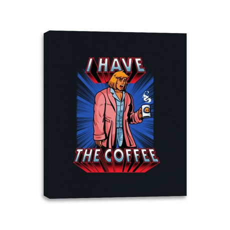 I have the Coffee - Canvas Wraps Canvas Wraps RIPT Apparel 11x14 / Black
