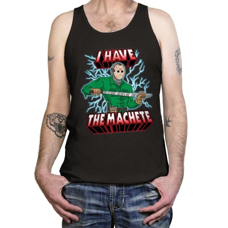 I Have The Machete! - Tanktop Tanktop RIPT Apparel