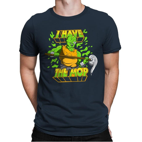 I Have the Mop - Mens Premium T-Shirts RIPT Apparel Small / Indigo