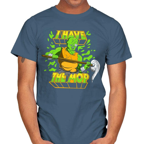 I Have the Mop - Mens T-Shirts RIPT Apparel Small / Indigo Blue