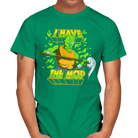 I Have the Mop - Mens T-Shirts RIPT Apparel Small / Kelly Green