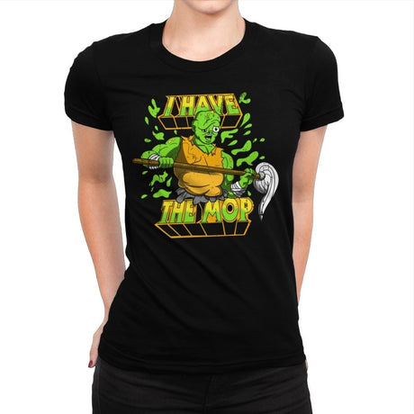 I Have the Mop - Womens Premium T-Shirts RIPT Apparel Small / Indigo