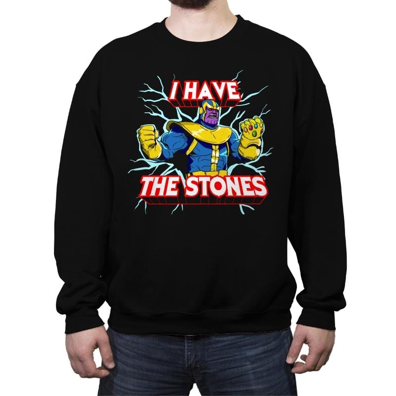 I have the Stones - Crew Neck Sweatshirt Crew Neck Sweatshirt RIPT Apparel Small / Black
