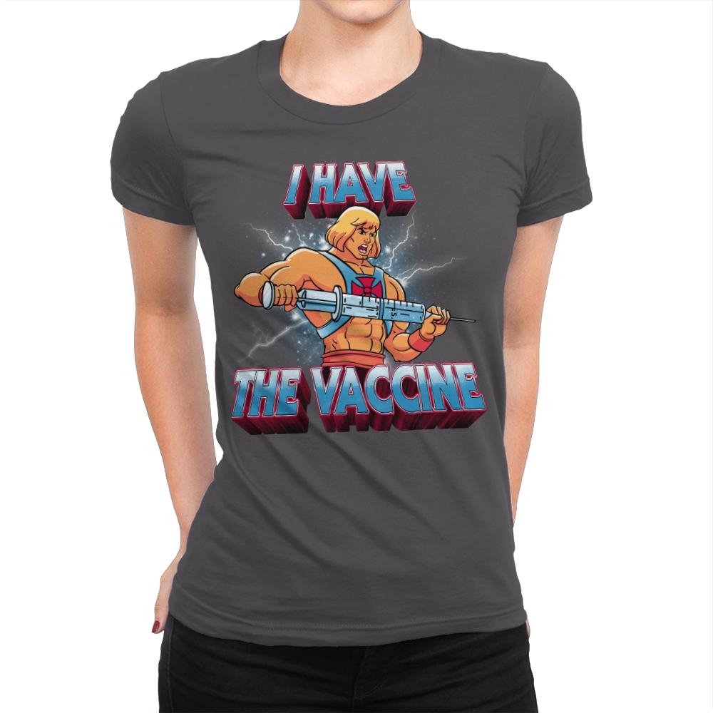 I have the vaccine - Womens Premium T-Shirts RIPT Apparel Small / Heavy Metal