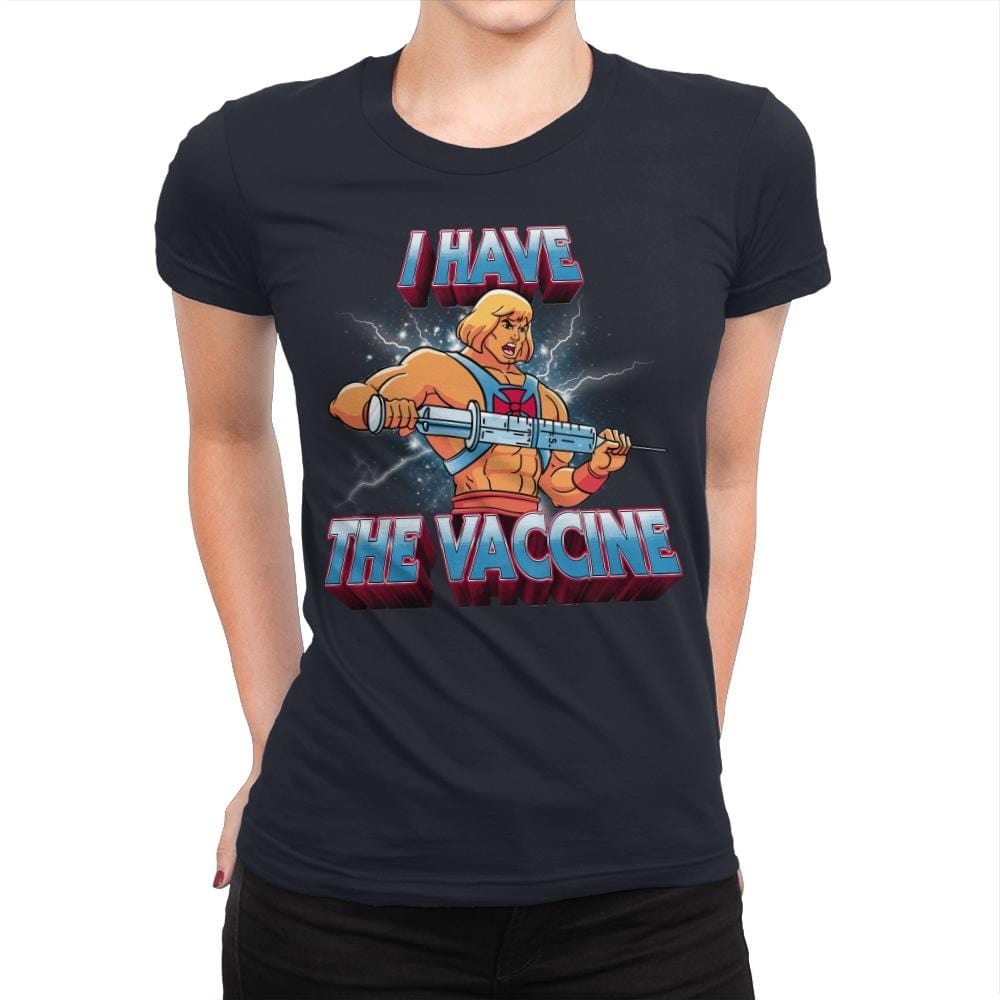 I have the vaccine - Womens Premium T-Shirts RIPT Apparel Small / Midnight Navy