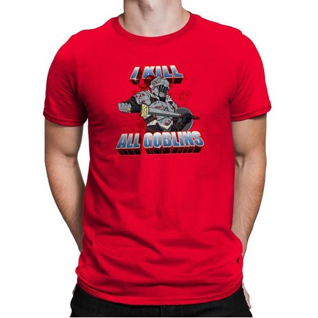 I kill all goblins - Mens Premium T-Shirts RIPT Apparel Small / Red