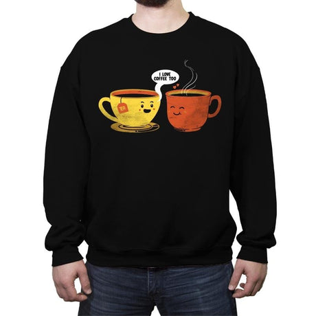 I Love Coffee Too - Crew Neck Sweatshirt Crew Neck Sweatshirt RIPT Apparel Small / Black