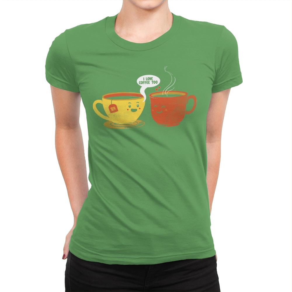 I Love Coffee Too - Womens Premium T-Shirts RIPT Apparel Small / Kelly
