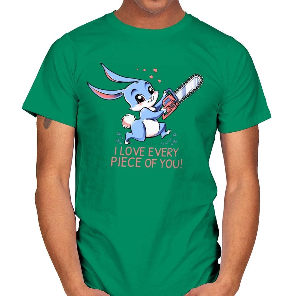 I Love Every Piece Of You - Mens T-Shirts RIPT Apparel Small / Kelly